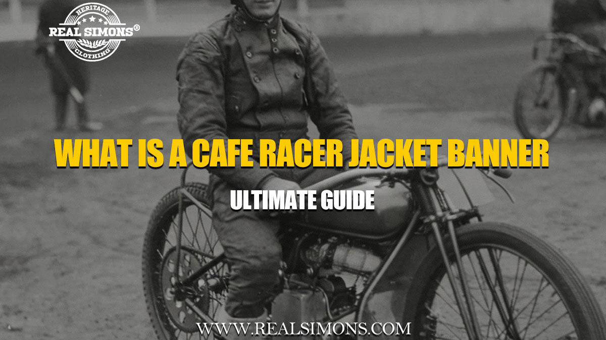 What Is a Cafe Racer Jacket? History, Features, Style & Buying Guide
